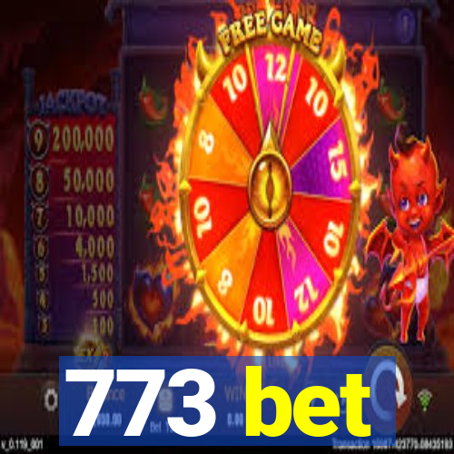 773 bet